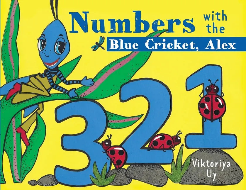 Numbers with the Blue Cricket Alex - Paperback