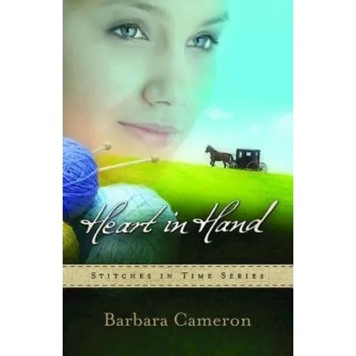 Heart in Hand: Stitches in Time Series - Book 3 - Paperback