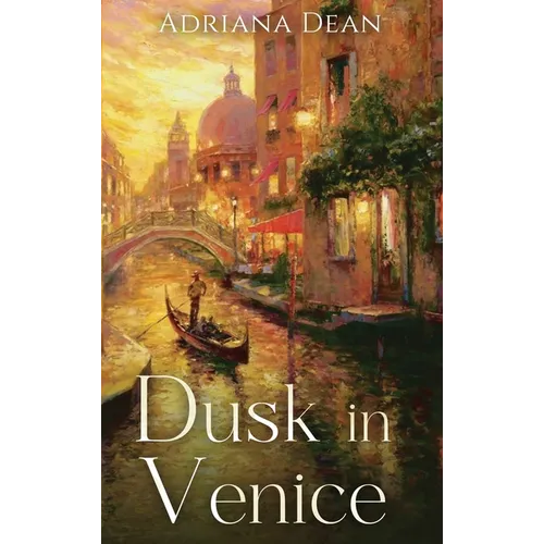 Dusk in Venice - Hardcover