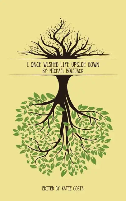 I Once Wished Life Upside Down - Paperback