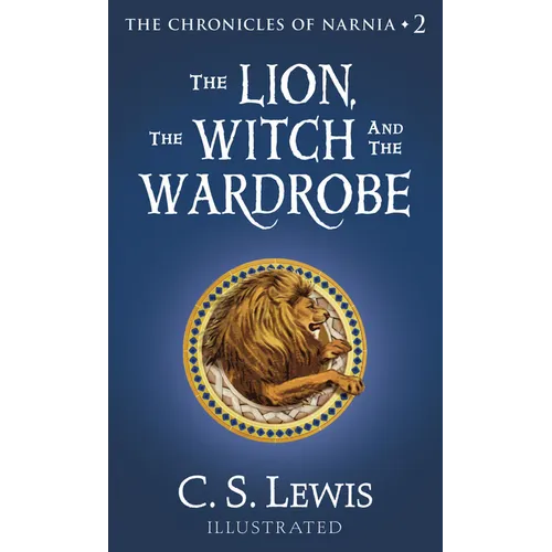 The Lion, the Witch and the Wardrobe - Paperback