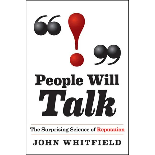 People Will Talk: The Surprising Science of Reputation - Hardcover