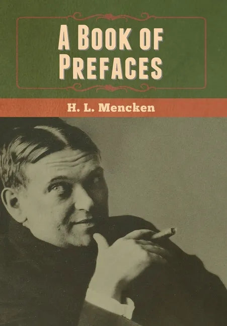 A Book of Prefaces - Hardcover
