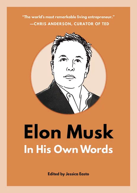Elon Musk: In His Own Words - Paperback