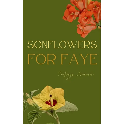 SONflowers for Faye - Paperback