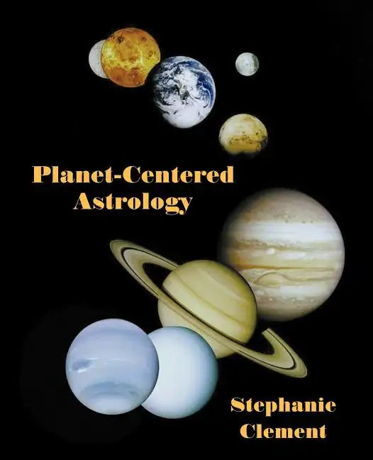 Planet-Centered Astrology - Paperback