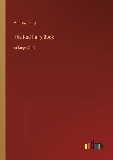 The Red Fairy Book: in large print - Paperback