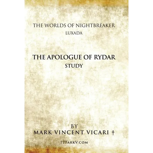 The Apologue of Rydar Study: The Worlds of Nightbreaker Luxada - Hardcover
