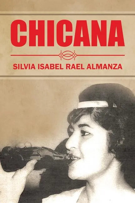 Chicana - Paperback