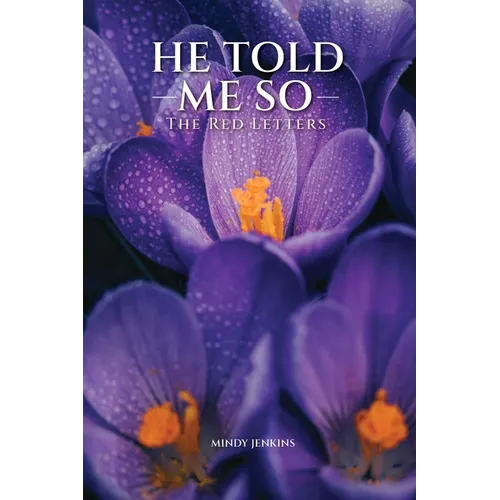 He Told Me So The Red Letters - Paperback