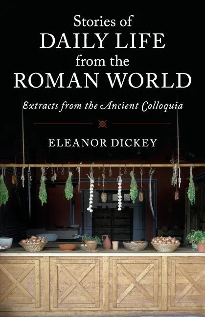 Stories of Daily Life from the Roman World - Paperback