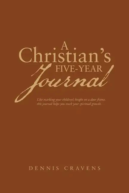 A Christian's Five-Year Journal - Paperback
