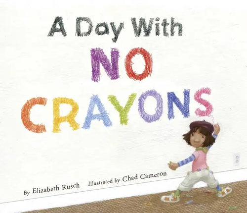 Day with No Crayons - Hardcover
