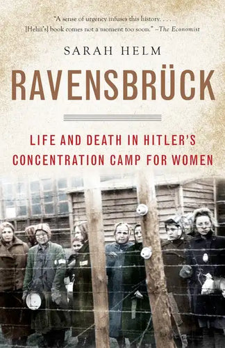 Ravensbruck: Life and Death in Hitler's Concentration Camp for Women - Paperback