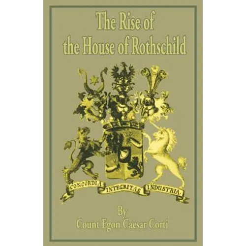 The Rise of the House of Rothschild - Paperback