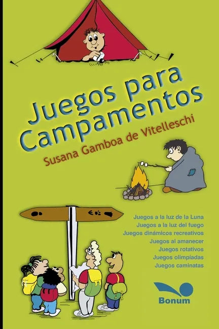 Juegos para campamentos: ¡¿Jugando nos presentamos?! - Paperback