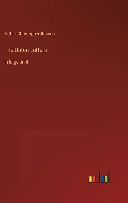 The Upton Letters: in large print - Hardcover