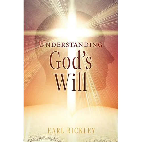 Understanding God's Will - Paperback