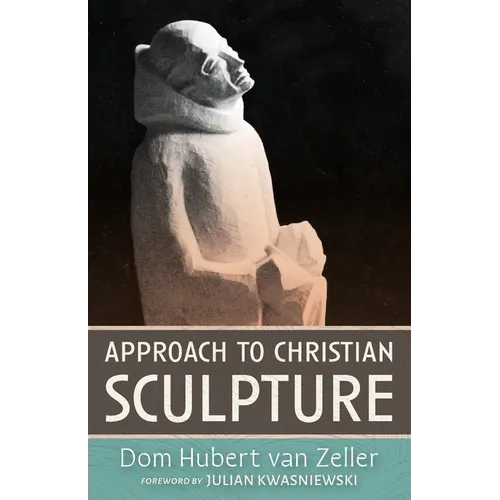 Approach to Christian Sculpture - Paperback