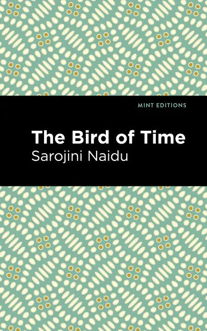 The Bird of Time: Songs of Life, Death & the Spring - Paperback