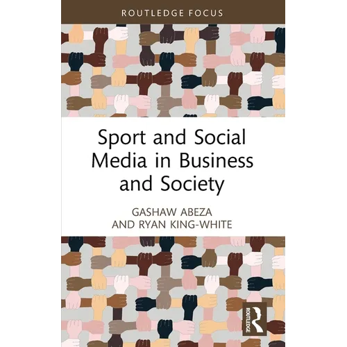 Sport and Social Media in Business and Society