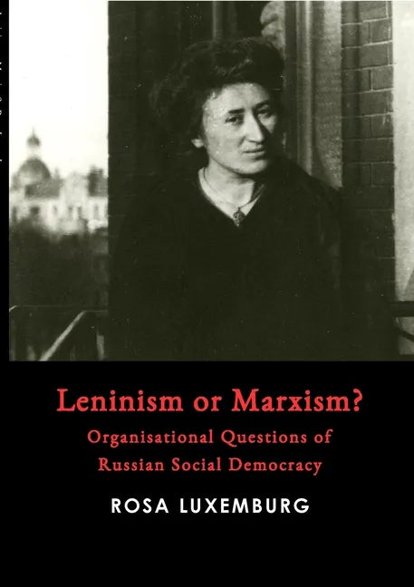 Leninism or Marxism? - Paperback