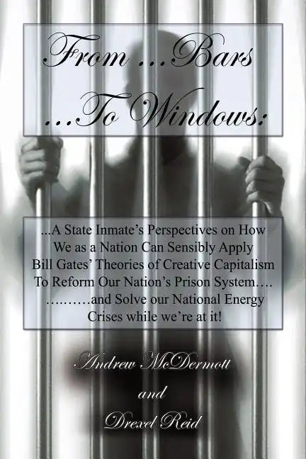 From.........Bars to........Windows: 