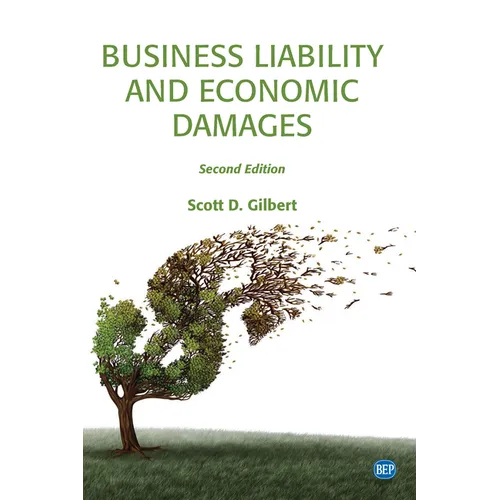 Business Liability and Economic Damages, Second Edition - Paperback