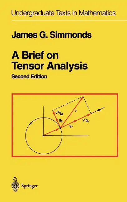 A Brief on Tensor Analysis - Hardcover