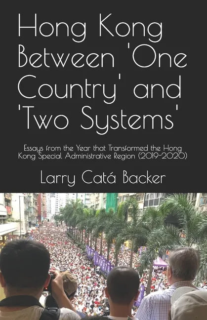 Hong Kong Between One Country and Two Systems - Paperback