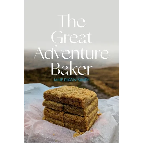 The Great Adventure Baker - Paperback