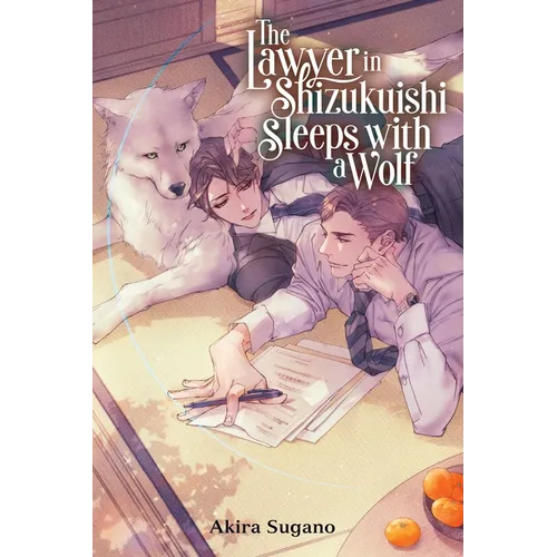 The Lawyer in Shizukuishi Sleeps with a Wolf - Paperback