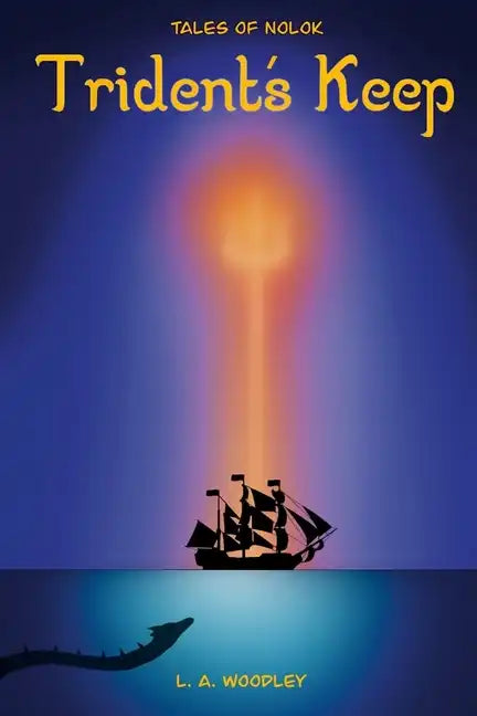 Tales of Nolok: Trident's Keep - Paperback