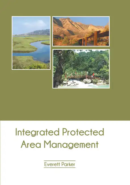 Integrated Protected Area Management - Hardcover