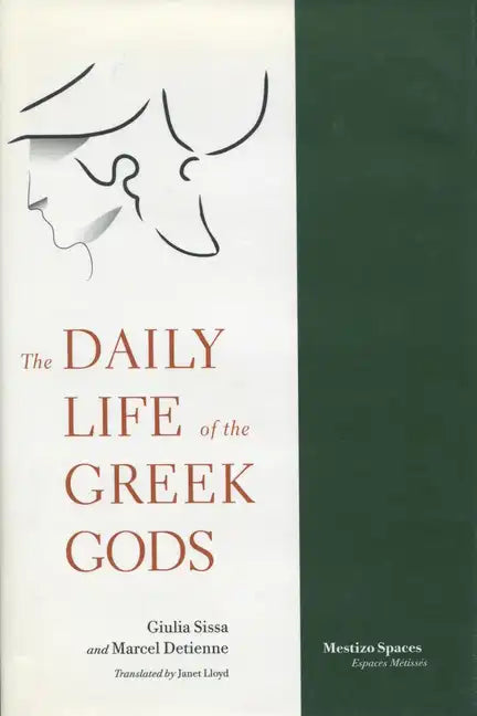 The Daily Life of the Greek Gods - Paperback