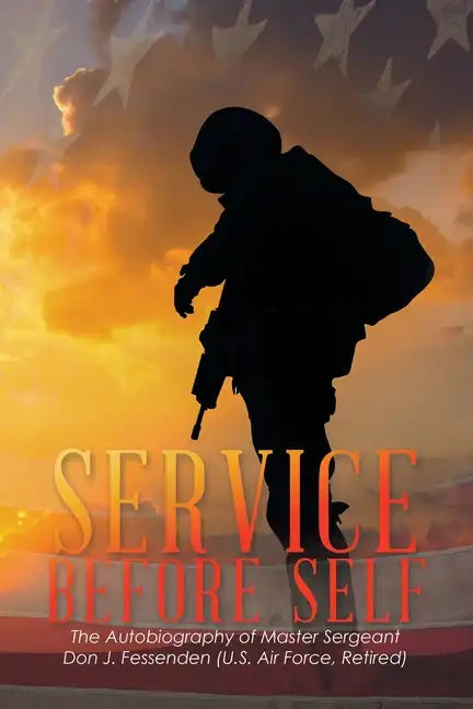 Service Before Self - Paperback