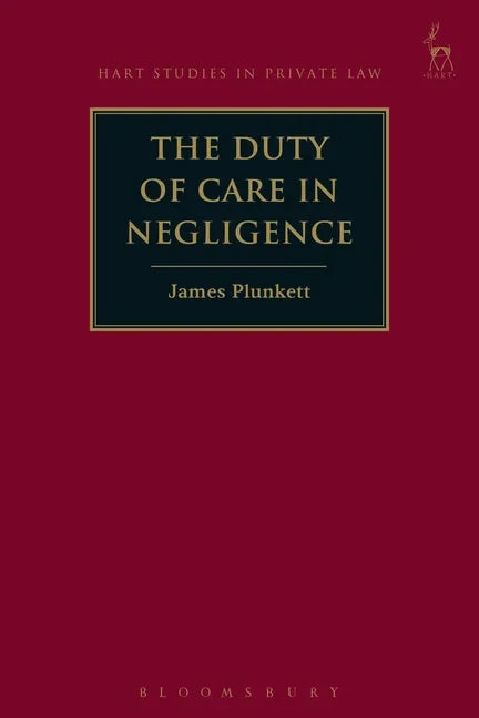 The Duty of Care in Negligence - Paperback