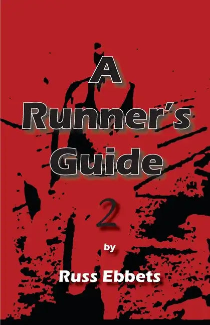 A Runner's Guide 2 - Paperback