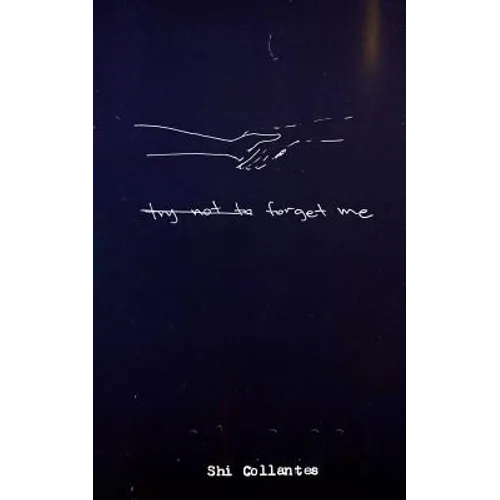(Try Not To) Forget Me - Paperback