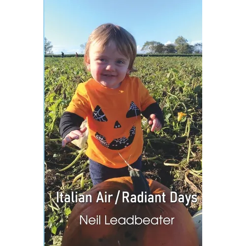 Italian Air / Radiant Days - Paperback