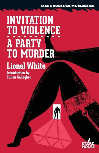 Invitation to Violence / A Party to Murder - Paperback
