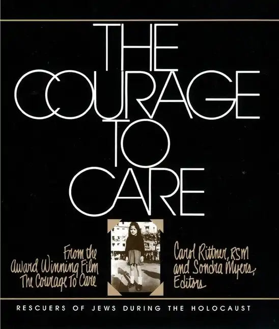 The Courage to Care - Paperback