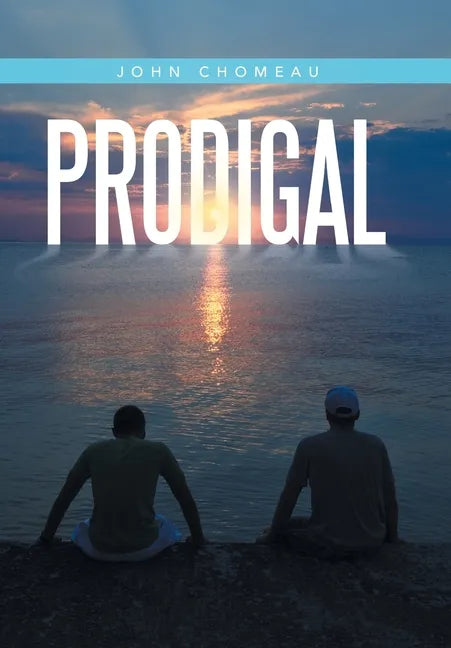 Prodigal - Hardcover