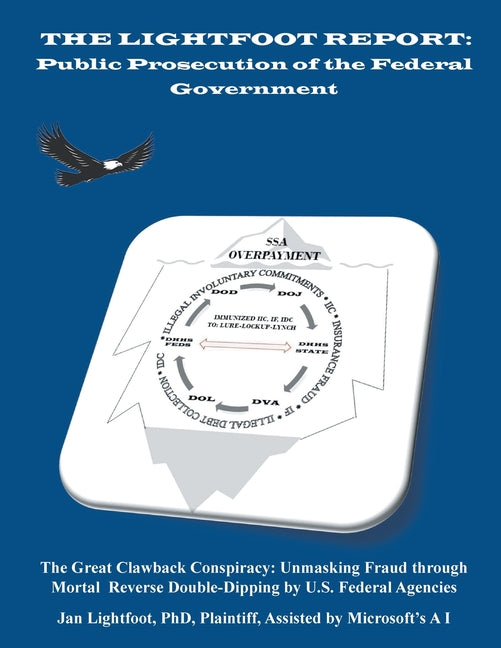 The Lightfoot Report: Public Prosecution of the Federal Government - Paperback