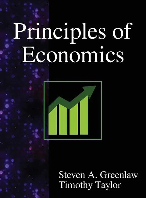 Principles of Economics - Hardcover