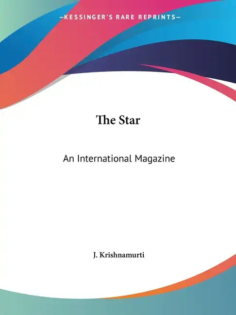 The Star: An International Magazine - Paperback