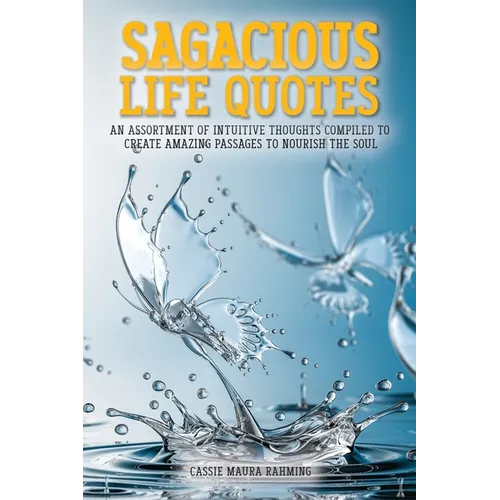 Sagacious Life Quotes - Paperback