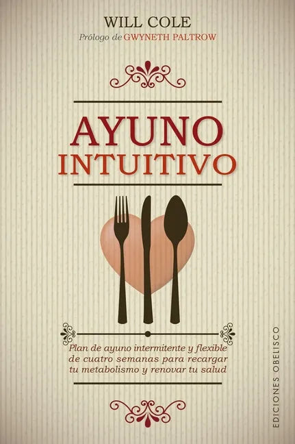 Ayuno Intuitivo - Paperback
