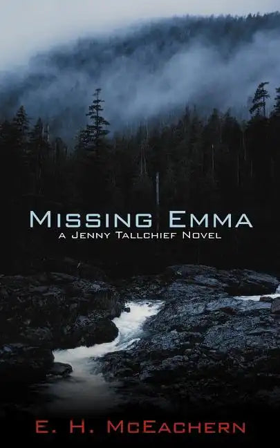 Missing Emma: A Jenny Tallchief Novel - Paperback