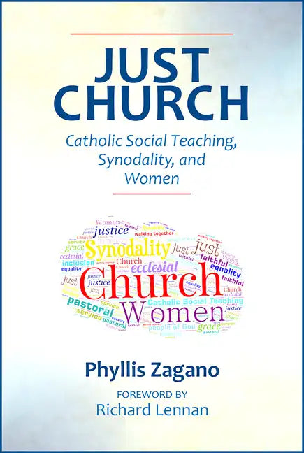 Just Church: Catholic Social Teaching, Synodality, and Women - Paperback